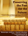 Poster image of Preserving the Past for the Future: Conservation of Book and Paper Materials.